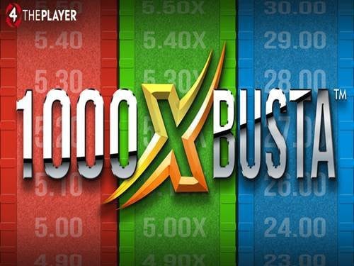 1000X Busta Fixed Odds Game by 4ThePlayer Game Logo