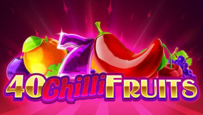 40 Chilli Fruits Slot by Gamzix