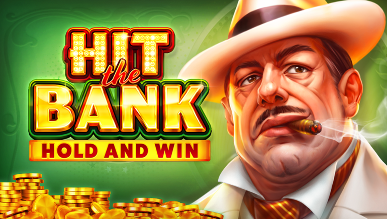 Hit The Bank: Hold And Win Slot by Playson