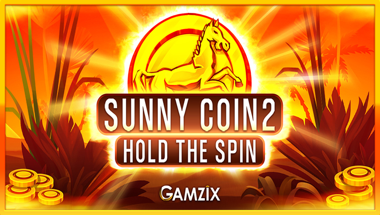 Sunny Coin 2: Hold The Spin Slot by Gamzix