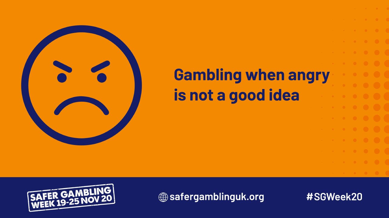 Safer Gambling Week - No Gambling When Angry infographic