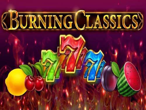 Burning Classics Slot by Booming Games