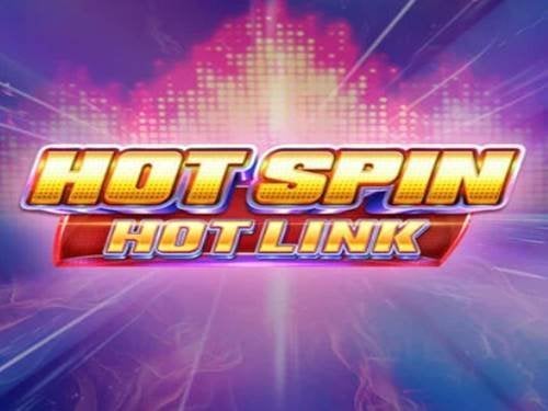 Hot Spin Hot Link Slot by iSoftBet