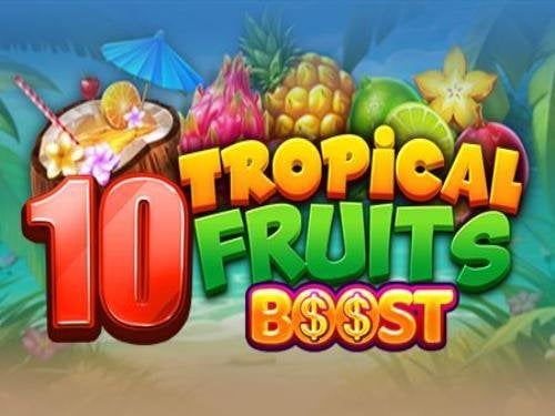 10 Tropical Fruits Boost Slot by Felix Gaming
