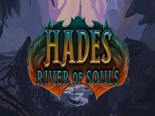Hades River Of Souls Slot by Fantasma Games
