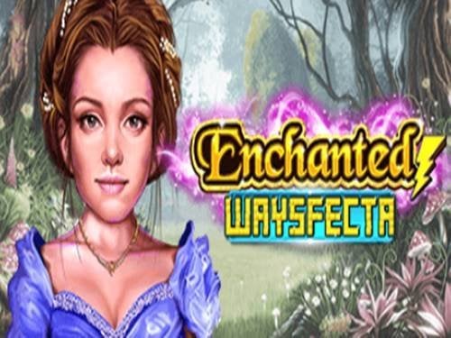 Enchanted Waysfecta Slot by Lightning Box Games