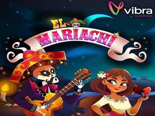 El Mariachi by Vibra Gaming