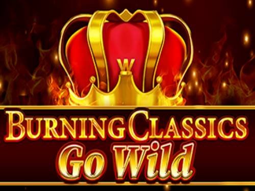 Burning Classics Go Wild Slot by Booming Games