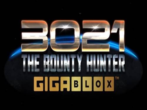 3021 The Bounty Hunter Gigablox Slot by Reflex Gaming