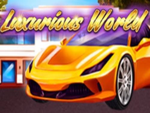 Luxurious World 3x3 Slot by InBet Games