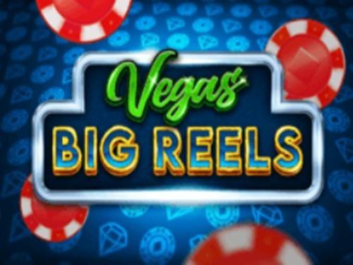 Super Spins Vegas Big Reels Slot by Slot Factory