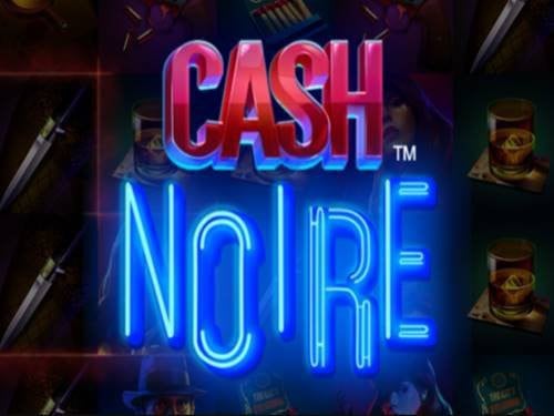 Cash Noire Screenshot