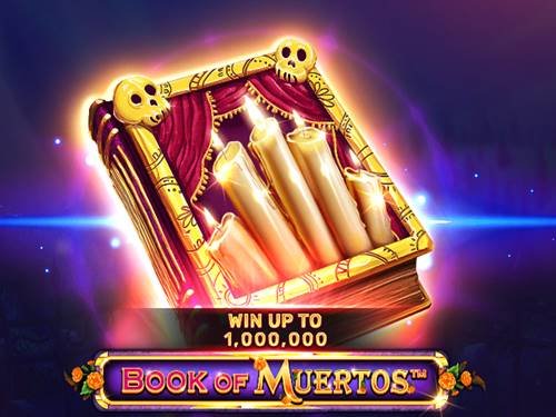 Book Of Muertos Slot by Spinomenal