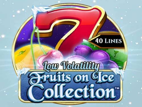Fruits On Ice Collection 40 Lines Slot by Spinomenal