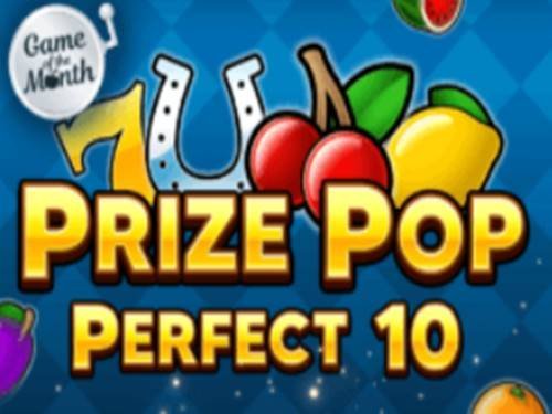 Prize Pop Perfect 10 Slot by Slot Factory