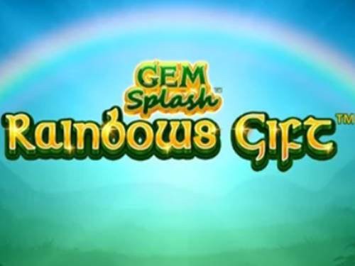 Gem Splash: Rainbows Gift Slot by Playtech