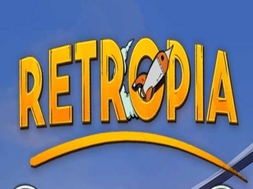 Retropia Slot by Epic Industries