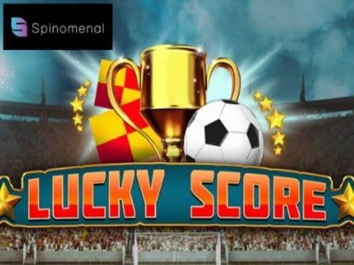 Lucky Score Slot by Spinomenal