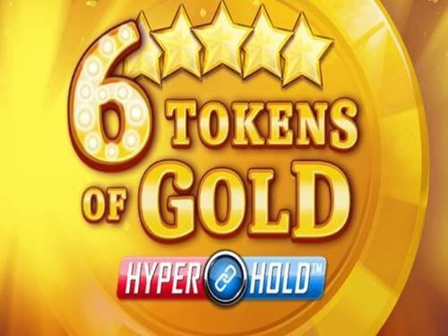 6 Tokens Of Gold Slot by All41 Studios