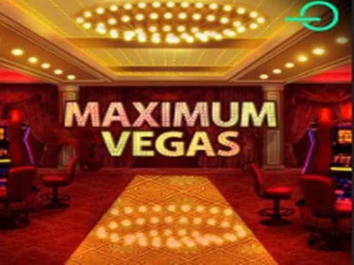 Maximum Vegas Slot by Bet365 Games