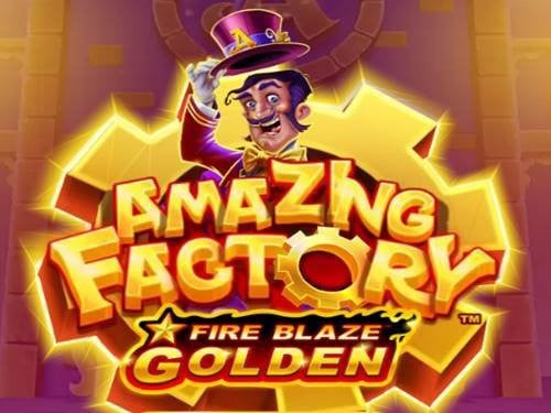 Amazing Factory Slot by Rarestone Gaming