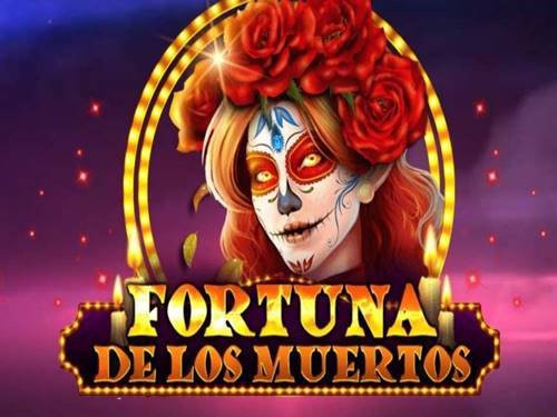 Fortuna De Los Muertos Slot by Spinomenal