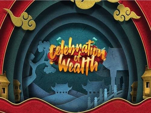 Celebration Of Wealth Slot by Quickspin