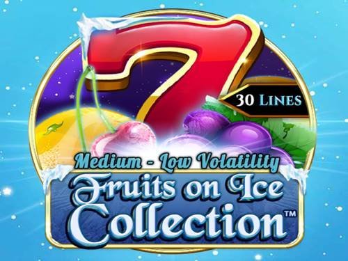 Fruits On Ice Collection 30 Lines Slot by Spinomenal