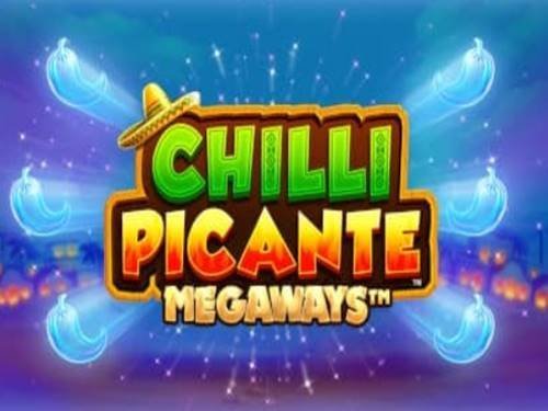 Chilli Picante Megaways Slot by Blueprint Gaming