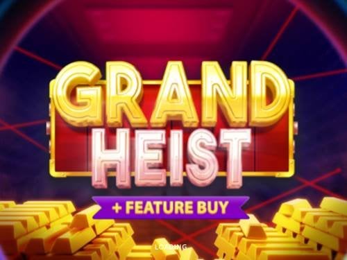 Grand Heist Feature Buy Slot by OneTouch