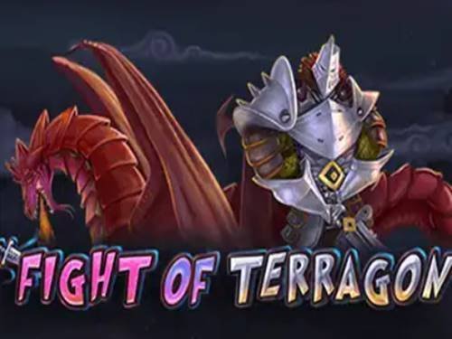 Fight Of Terragon Slot by Edict