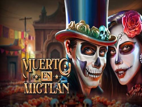 Muerto En Mictlan Slot by Play'n GO