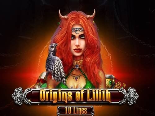 Origins Of Lilith 10 Lines Slot by Spinomenal