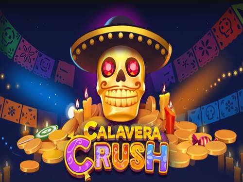 Calavera Crush Slot by Yggdrasil