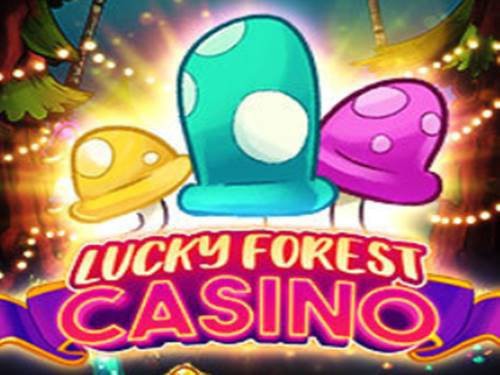 Lucky Forest Slot by Slot Factory