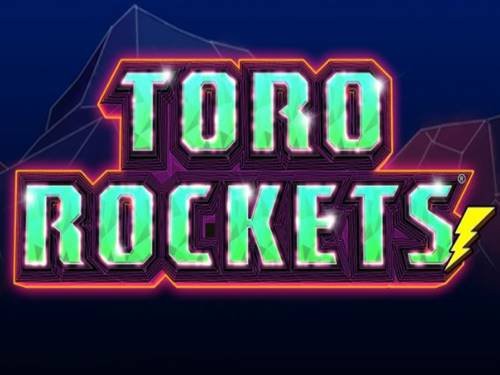 Toro Rockets Slot by Lightning Box