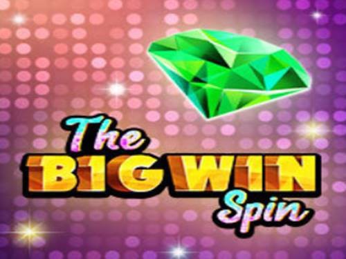 The Big Win Spin Slot by Slot Factory