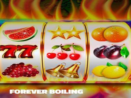 Forever Boiling Slot by Five Men Gaming