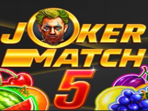 Joker Match 5 Slot by Fugaso