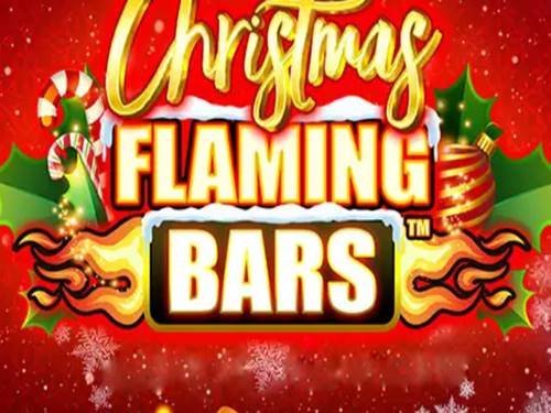 Flaming Bars Christmas Slot by Playtech Origins