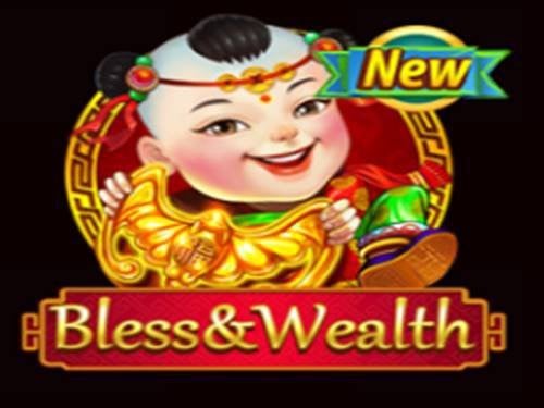 Bless & Wealth Slot by FunGaming