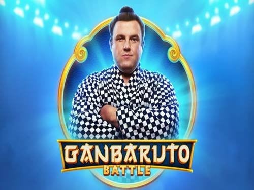 Ganbaruto Battle Slot by OneTouch