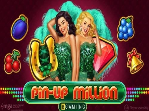 Pin-Up Million Slot by BGaming
