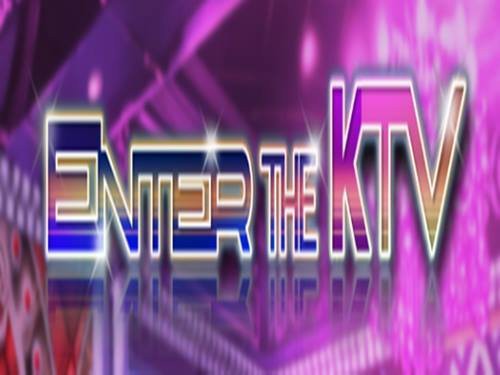 Enter The KTV Slot by EURASIAN Gaming