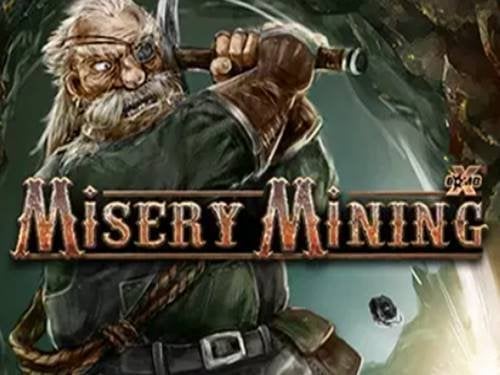 Misery Mining Slot by Nolimit City