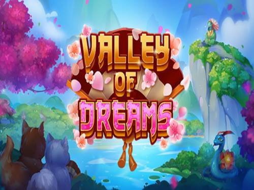 Valley Of Dreams Slot by Evoplay