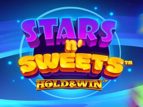 Stars N' Sweets Hold And Win Screenshot