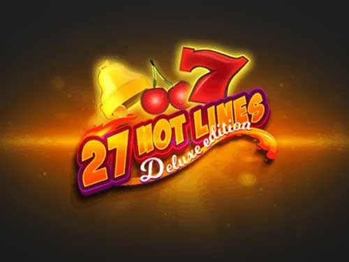 27 Hot Lines Deluxe Slot
