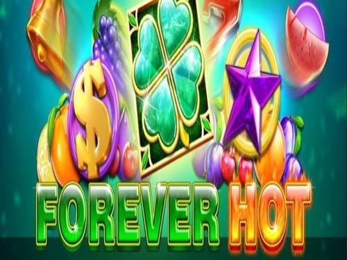 Forever Hot Slot by Slotmotion