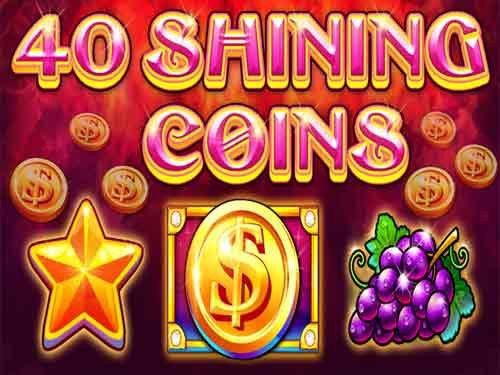 40 Shining Coins Slot